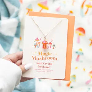 Magic Mushroom Orange Aura Crystal Necklace & Card